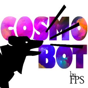 Silhouette of a barking dog over the words CosmoBot with by FPS in the bottom right corner.